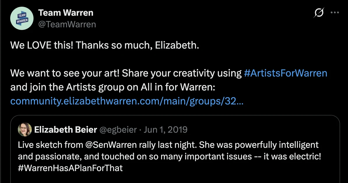 A screenshot of the post: Team Warren, at the handle Team Warren, writes &ldquo;We LOVE this! Thanks so much, Elizabeth.&rdquo; and invites artists to share work with the hashtag ArtistsForWarren. Quoted below it is Elizabeth Beier&rsquo;s own post from 1 June 2019 describing the live sketch from the rally.